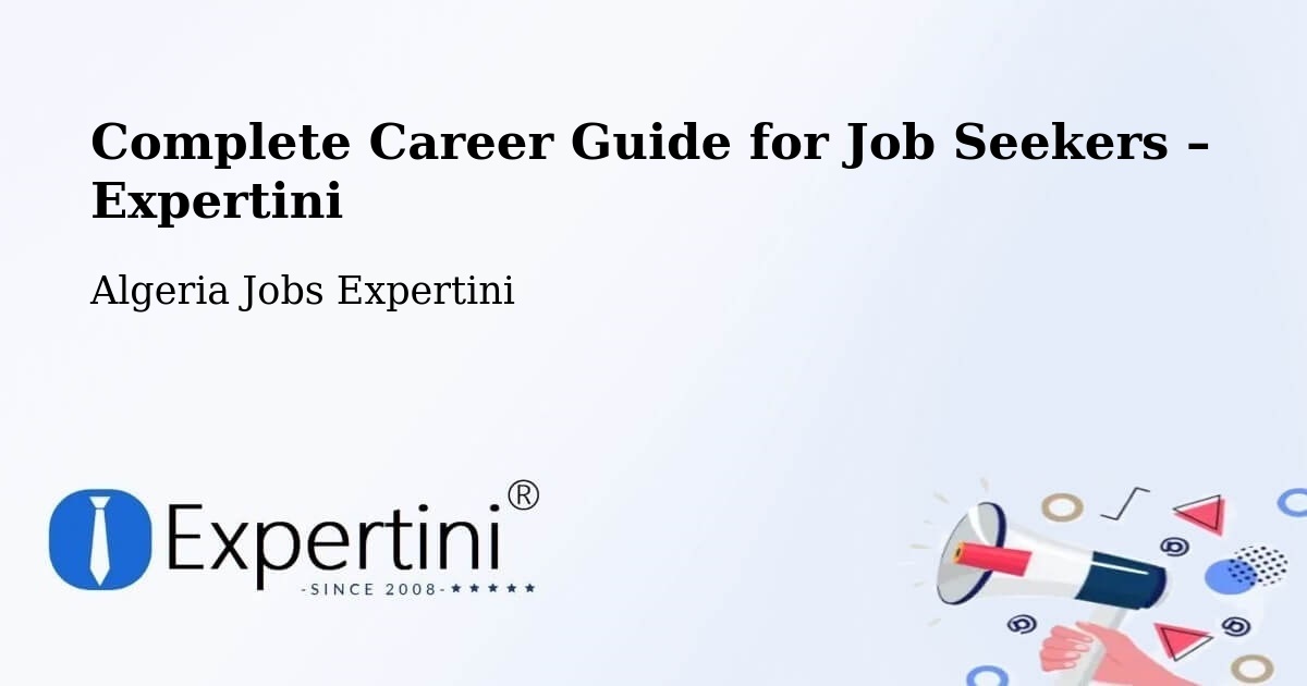 Career Guide for Job Seekers – Algeria - Algeria Jobs Expertini