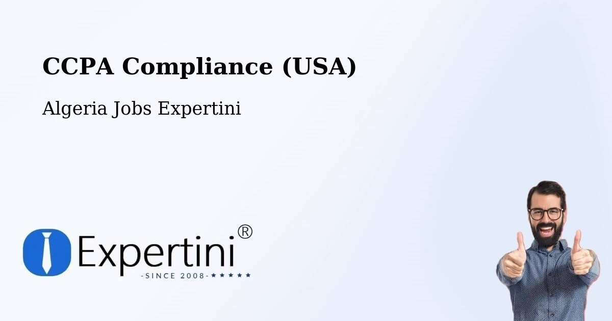 CCPA Privacy Rights & Compliance Notice – Algeria - Algeria Jobs Expertini