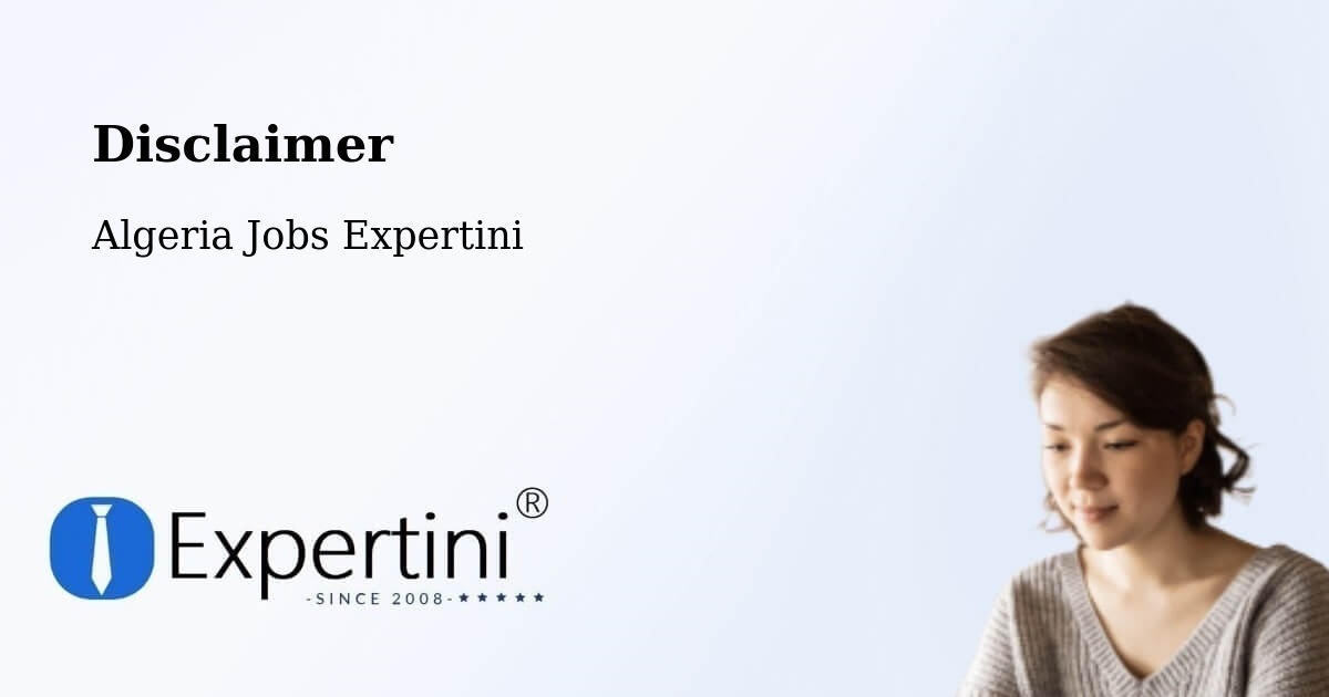 Disclaimer – Algeria - Algeria Jobs Expertini