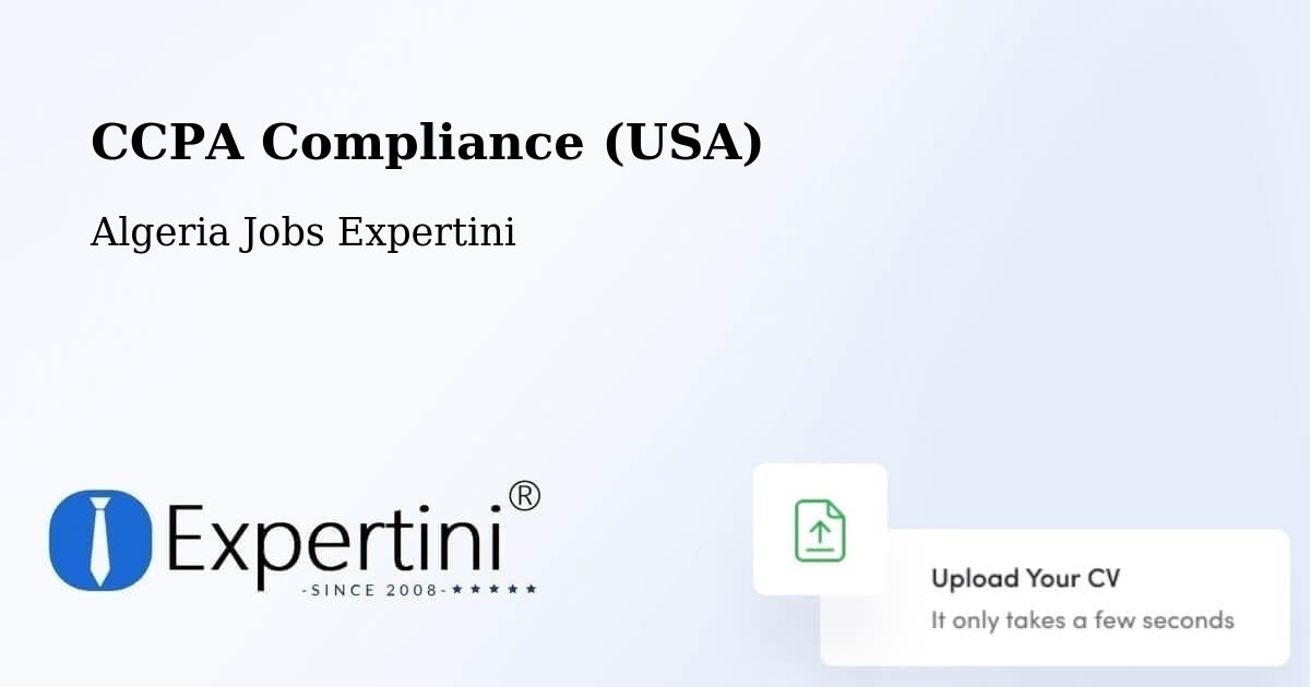 CCPA Compliance (USA) - Algeria Jobs Expertini
