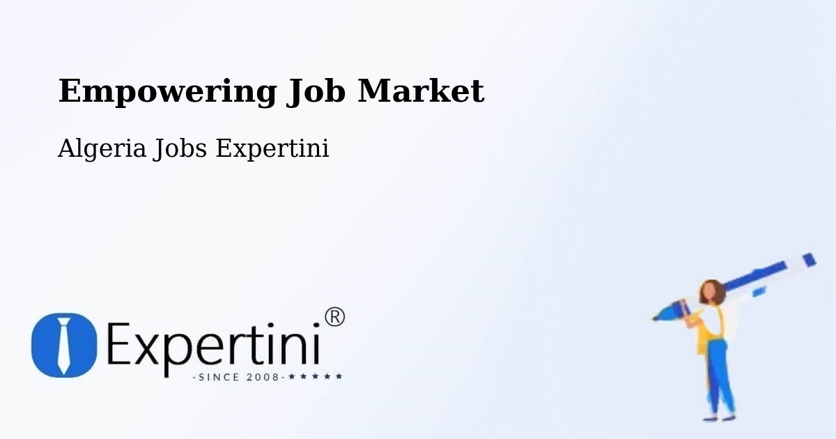 Empowering Job Market - Algeria Jobs Expertini