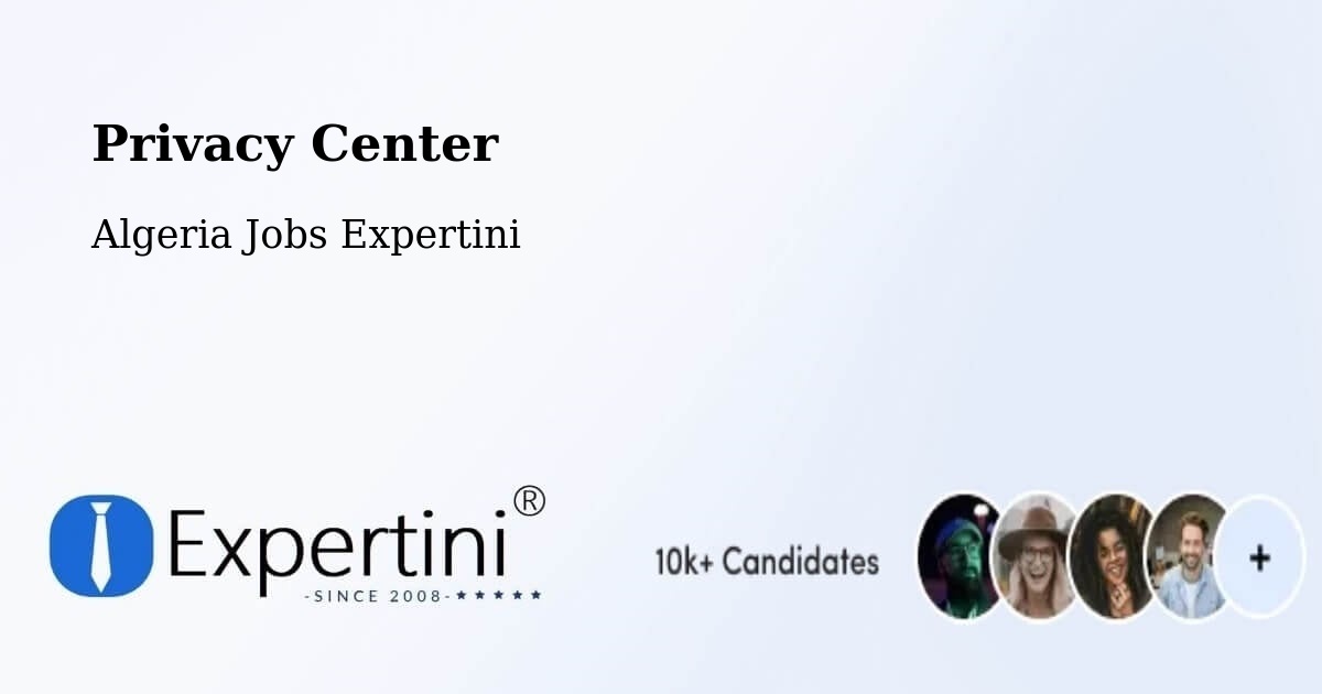 Privacy Center - Algeria Jobs Expertini