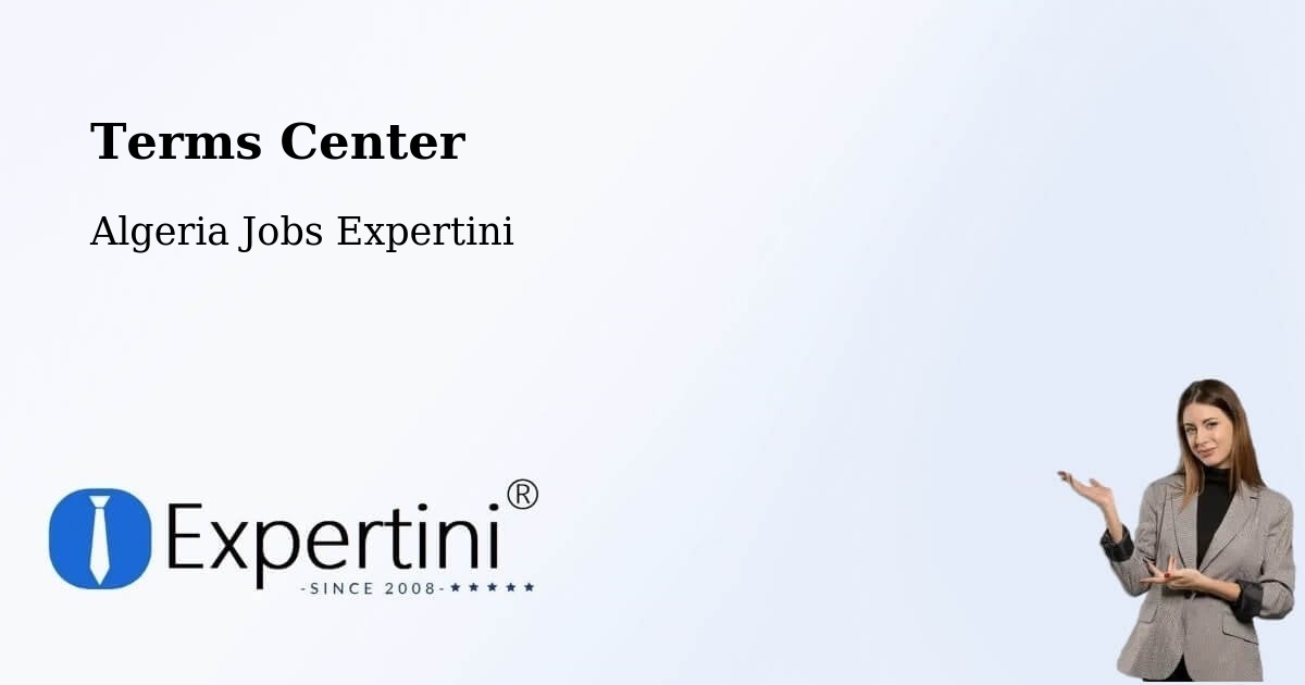 Terms Center - Algeria Jobs Expertini