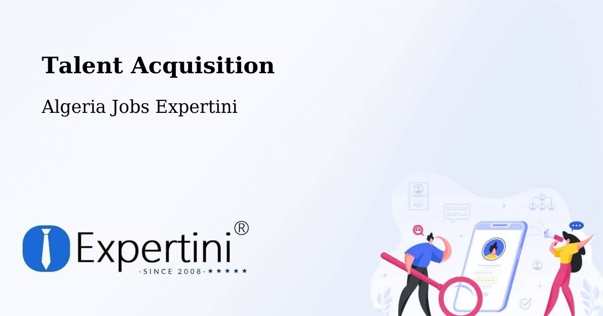 Post Jobs & Find Candidates in Algeria – Talent Acquisition Solutions - Algeria Jobs Expertini